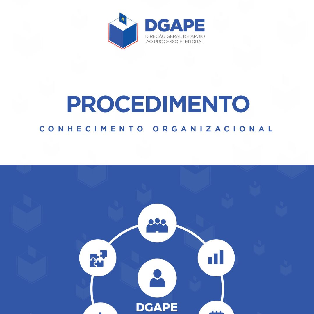 DGAPE: Procedimento e conhecimento organizacional