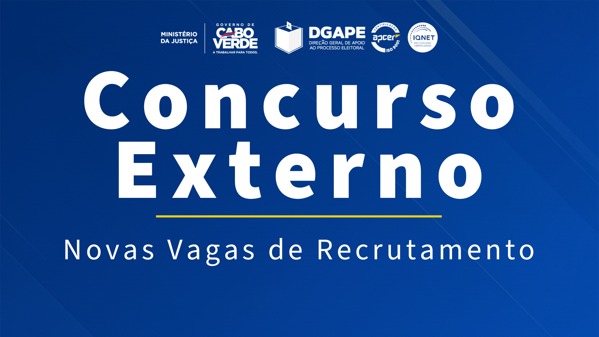 Concurso Externo : Novas vagas de recrutamento